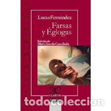 Libros: FARSAS Y EGLOGAS - FERNANDEZ LUCAS