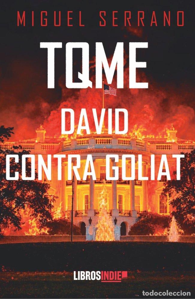 B&uuml;cher: TQME DAVID CONTRA GOLIAT - SERRANO, MIGUEL