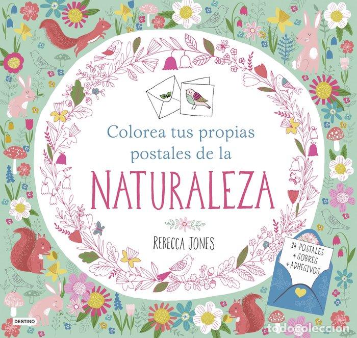 B&uuml;cher: COLOREA TUS PROPIAS POSTALES DE LA NATURALEZA - JONES, REBECCA