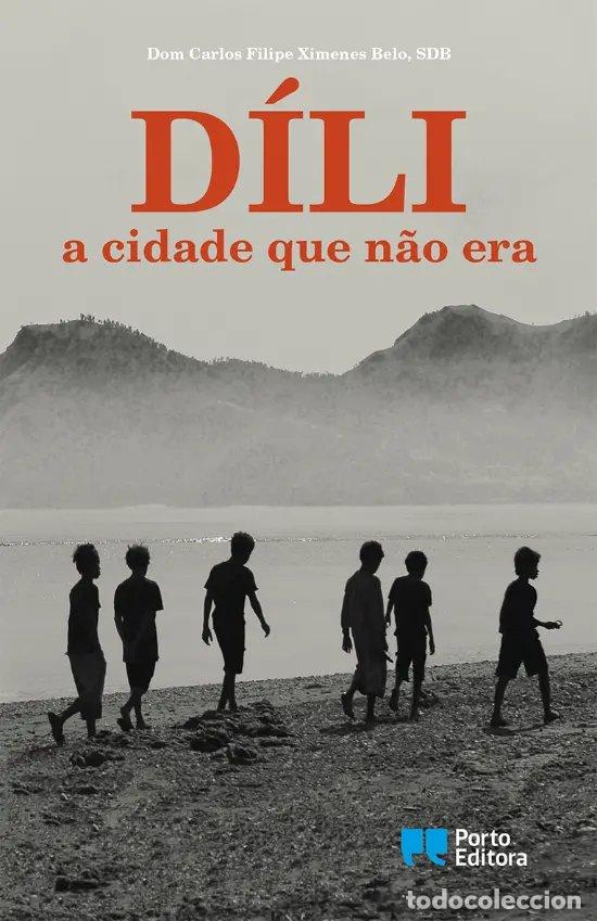 B&uuml;cher: D&Iacute;LI, A CIDADE QUE NAO ERA - XIMENES BELO, DOM CARLOS FILIPE