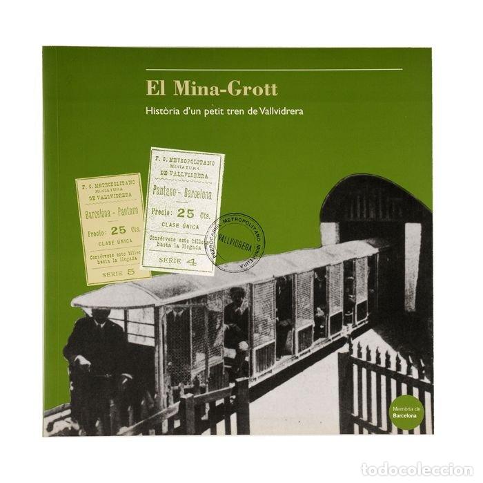 Livros: MINA-GROTT,EL - FERNANDEZ I VALENTI, RICARD