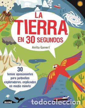 Livros: LA TIERRA EN 30 SEGUNDOS (2020) - Ganieri, Anita