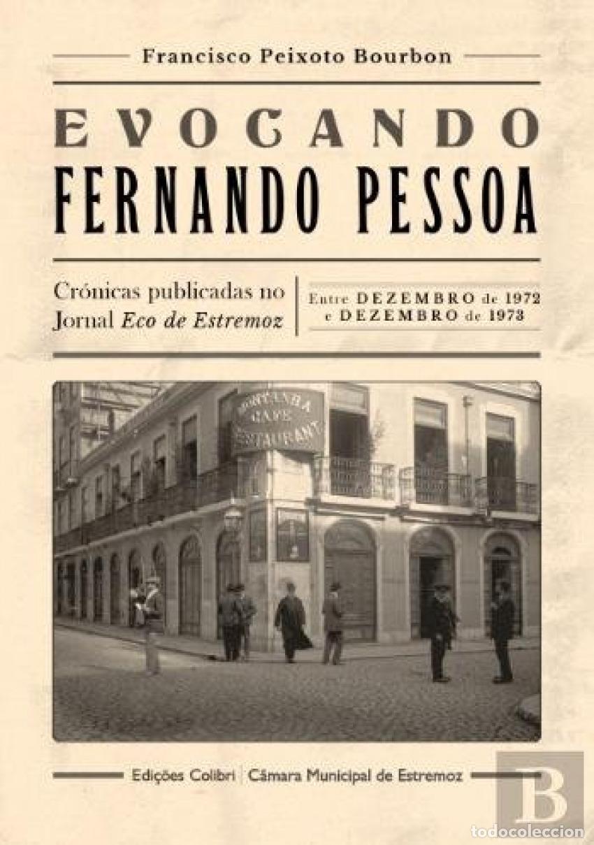 Livres: EVOCANDO FERNANDO PESSOA - PEIXOTO BOURBON, FRANCISCO