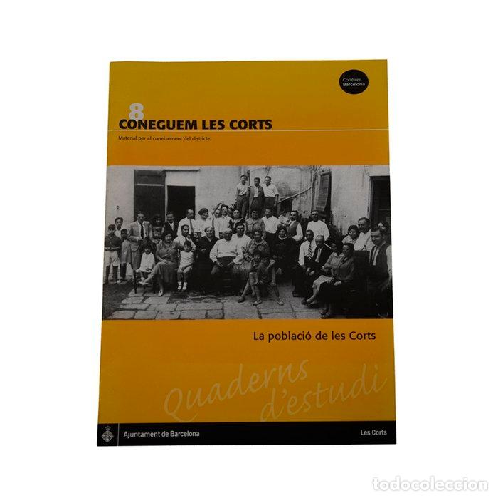 Libros: POBLACIO DE LES CORTS,LA - G&Uuml;ELL I MIRABET, ARMAND