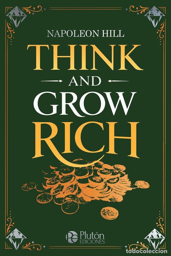 Libros: THINK AND GROW RICH - HILL, NAPOLEON