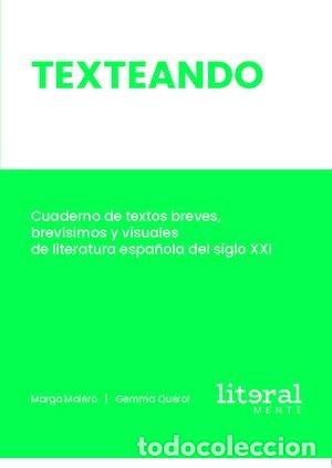 Libros: TEXTEANDO - MOLERO BERNALDEZ, MARGARITA