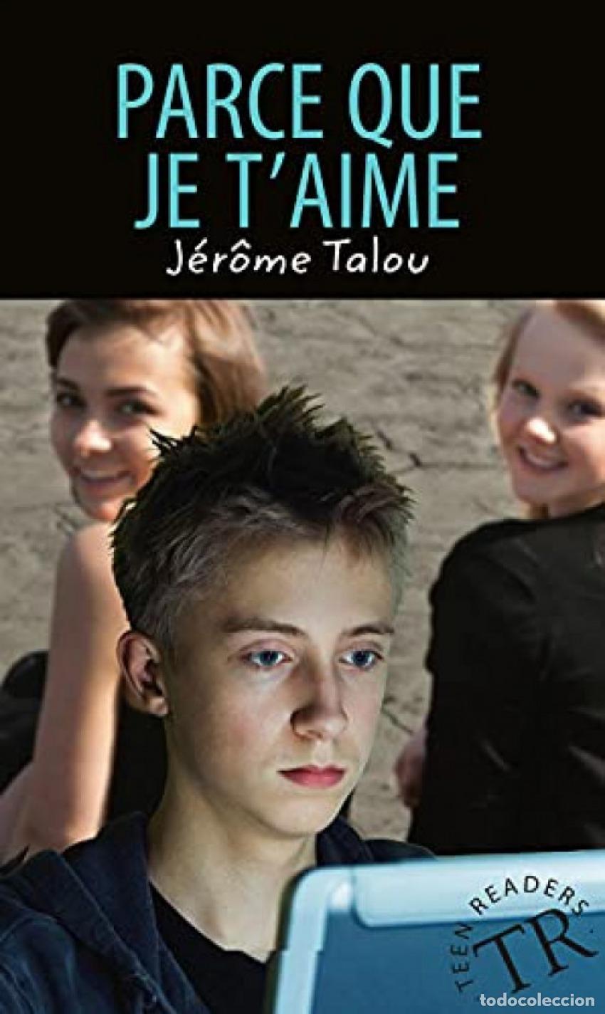 Libri: PARCE QUE JE T'AIME - Talou, Jerome