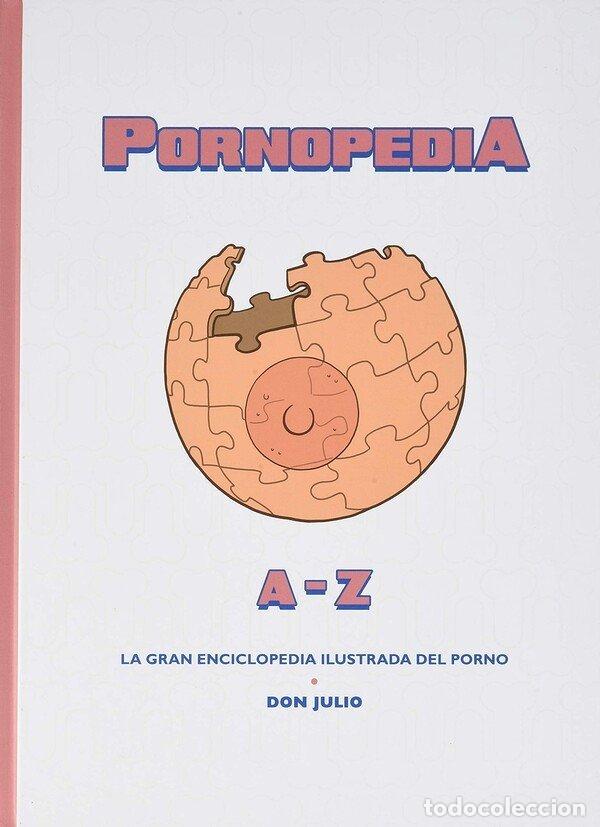 Libros: PORNOPEDIA - SERRANO, JULIO