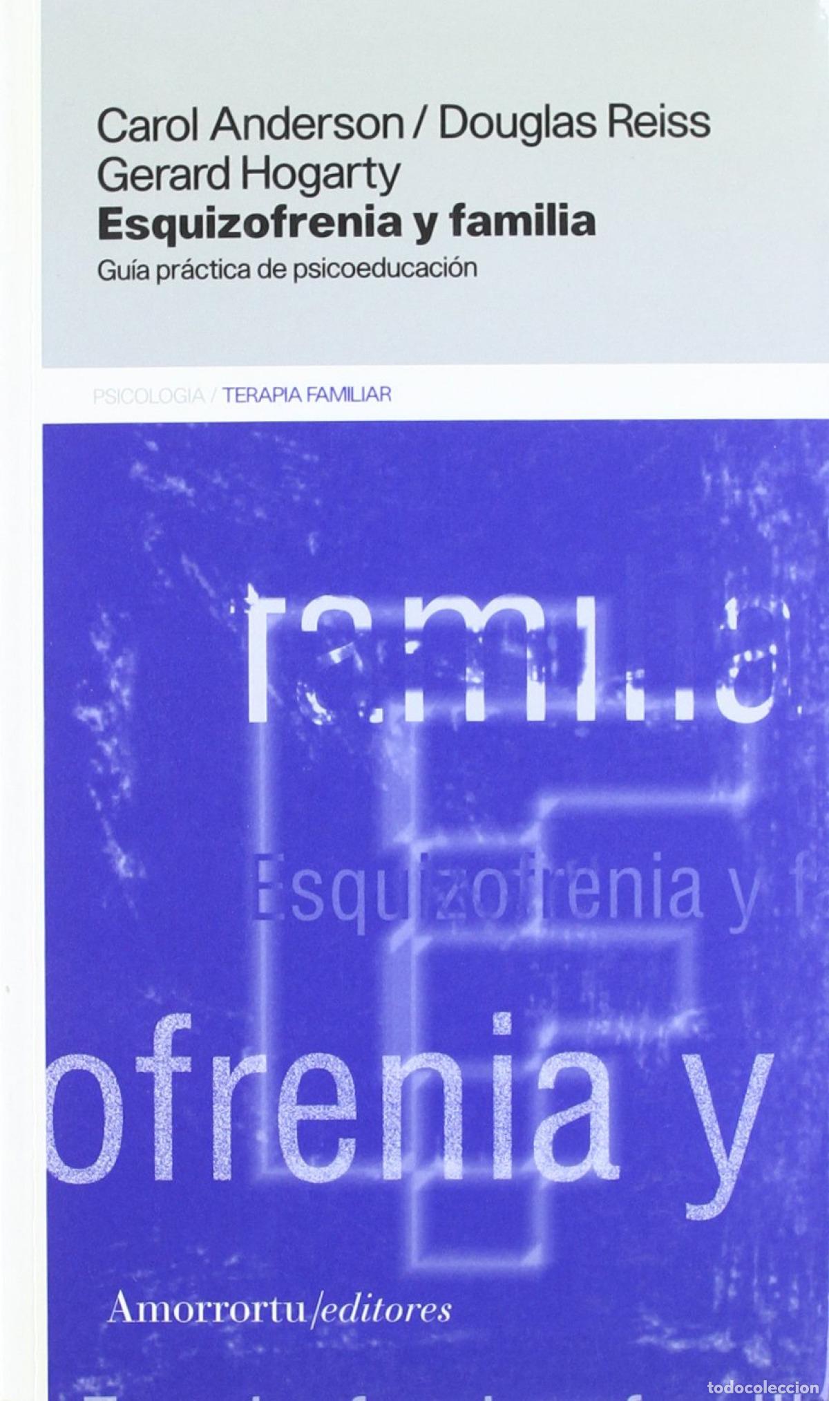 Libros: ESQUIZOFRENIA Y FAMILIA - Hogarty G