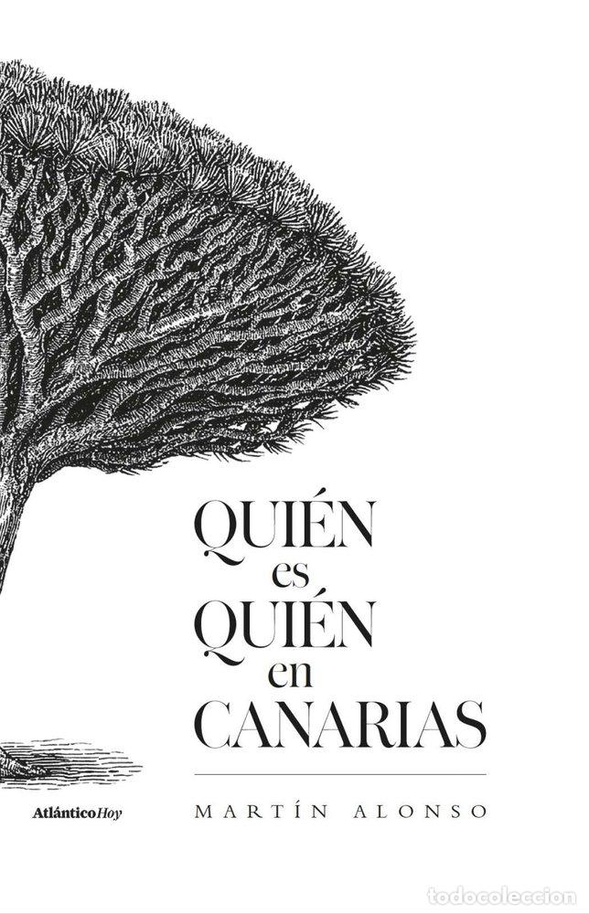 Libri: QUIEN ES QUIEN EN CANARIAS - ALONSO FERNANDEZ, MARTIN