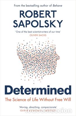 Libros: DETERMINED - Sapolsky, Robert M