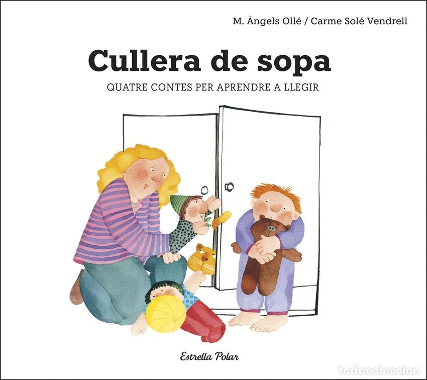 Libros: CULLERA DE SOPA - Oll&eacute;, M &Agrave;ngels