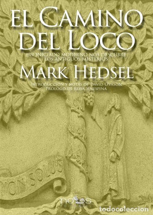 Libros: CAMINO DEL LOCO,EL - HEDSEL, MARK
