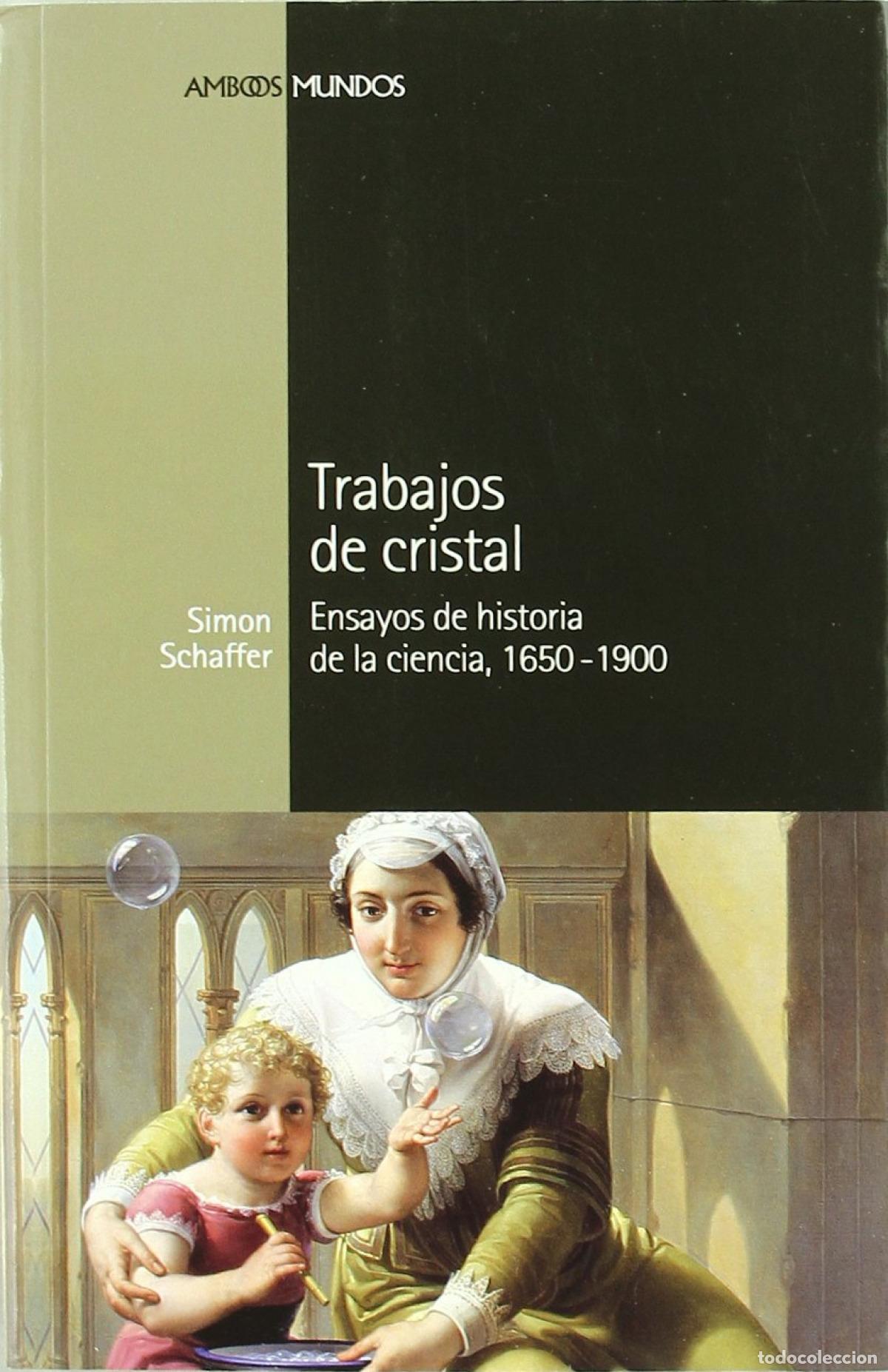 Libri: TRABAJOS DE CRISTAL - Schaffer, Simon