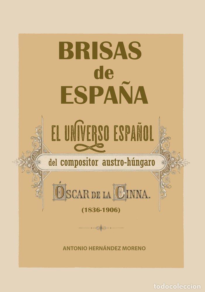 Libri: BRISAS DE ESPA&Ntilde;A - HERNANDEZ MORENO, ANTONIO