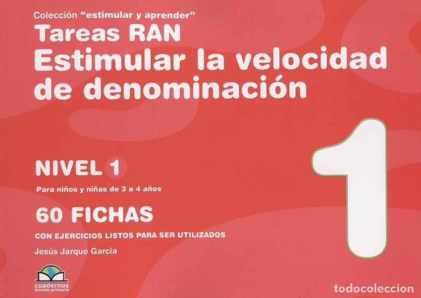 Libri: TAREAS RAN. ESTIMULAR LA VELOCIDAD DE DENOMINACI&Oacute;N - NIVEL 1 - Jarque Garc&iacute;a, Jes&uacute;s