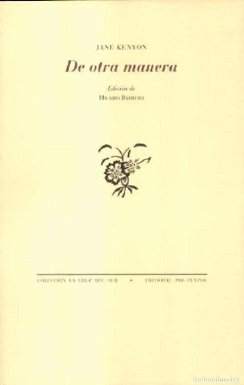Libros: DE OTRA MANERA - Kenyon, Jane