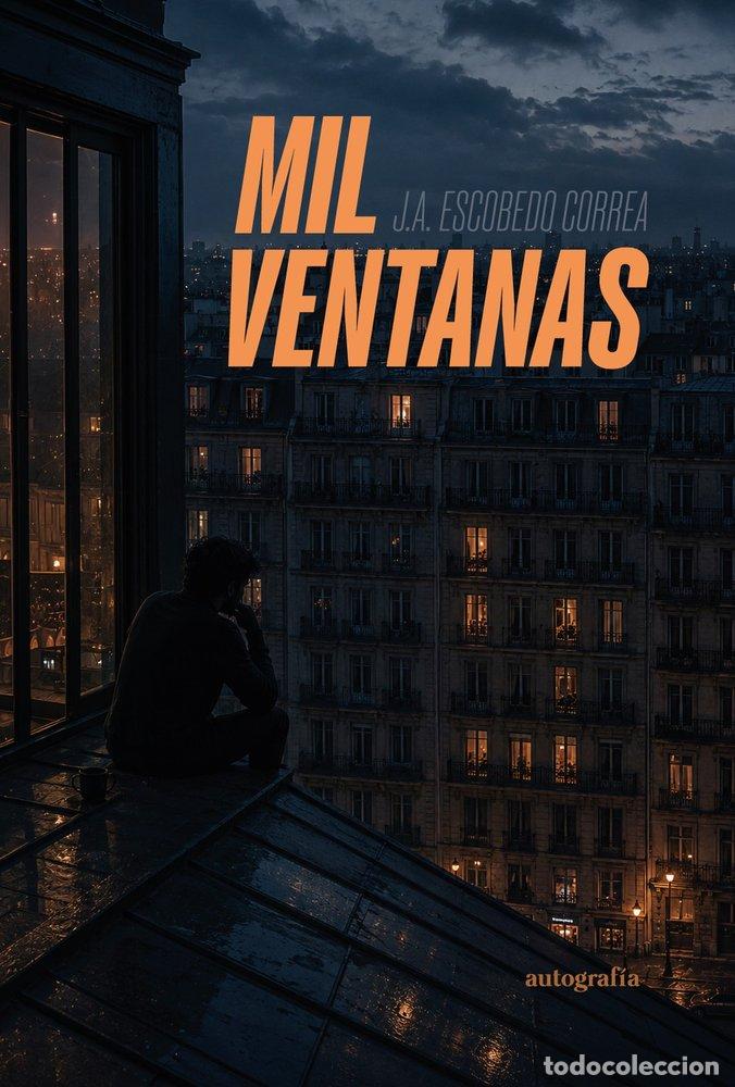 Livres: MIL VENTANAS - ESCOBEDO CORREA, J A