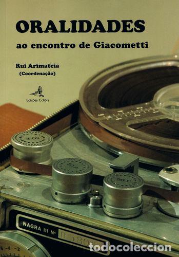 Livres: ORALIDADES AO ENCONTRO DE GIACOMETTI - Musica