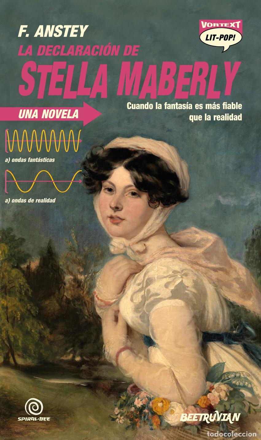 Livres: DECLARACION DE STELLA MABERLY, LA - ANSTEY, F