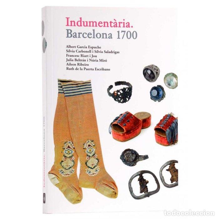Livres: INDUMENTARIA, 1700 - CARBONELL BASTE, SILVIA