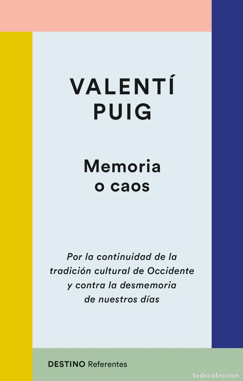 Livres: MEMORIA O CAOS - Puig, Valenti