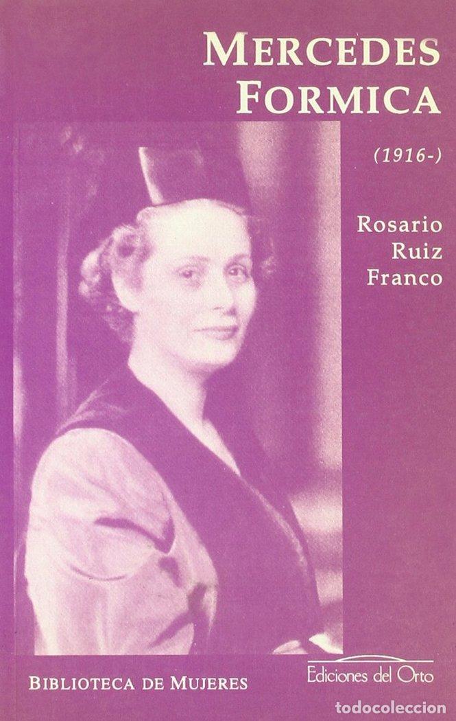 Libros: MERCEDES FORMICA (1916- ) - RUIZ FRANCO, ROSARIO