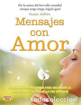 Livres: MENSAJES CON AMOR - JEFFERS, SUSAN