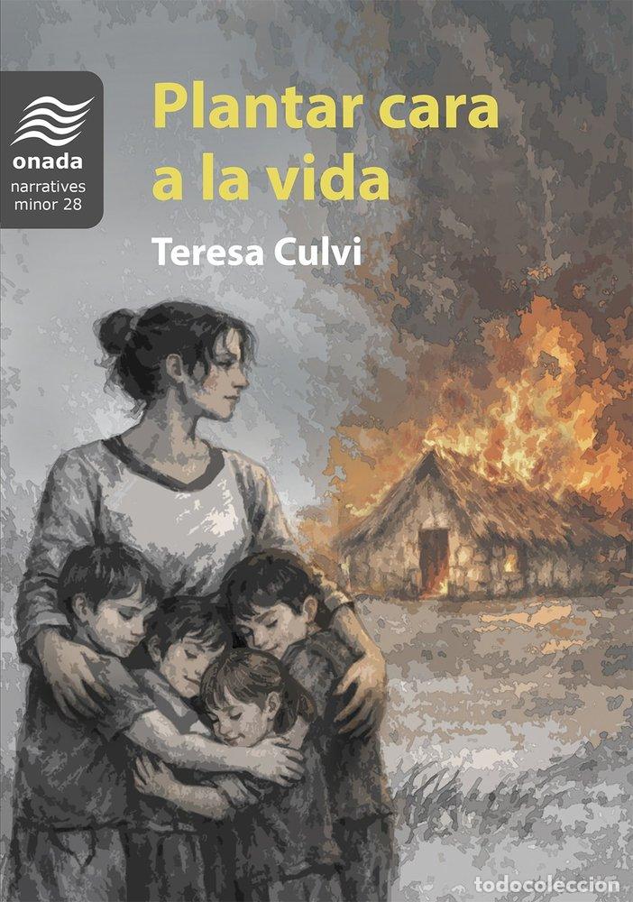 Livres: PLANTAR CARA A LA VIDA - CULVI PORRES, TERESA