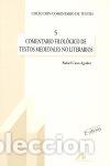 Livres: COMENTARIO FILOL&Oacute;GICO DE TEXTOS MEDIEVALES NO LITERARIOS - Cano Aguilar, Rafael