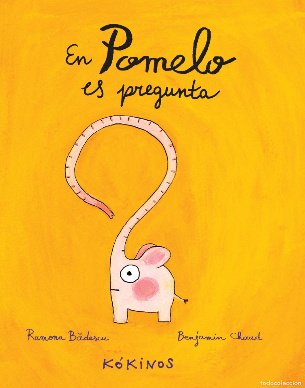 Livres: EN POMELO ES PREGUNTA - Badescu, Ramona