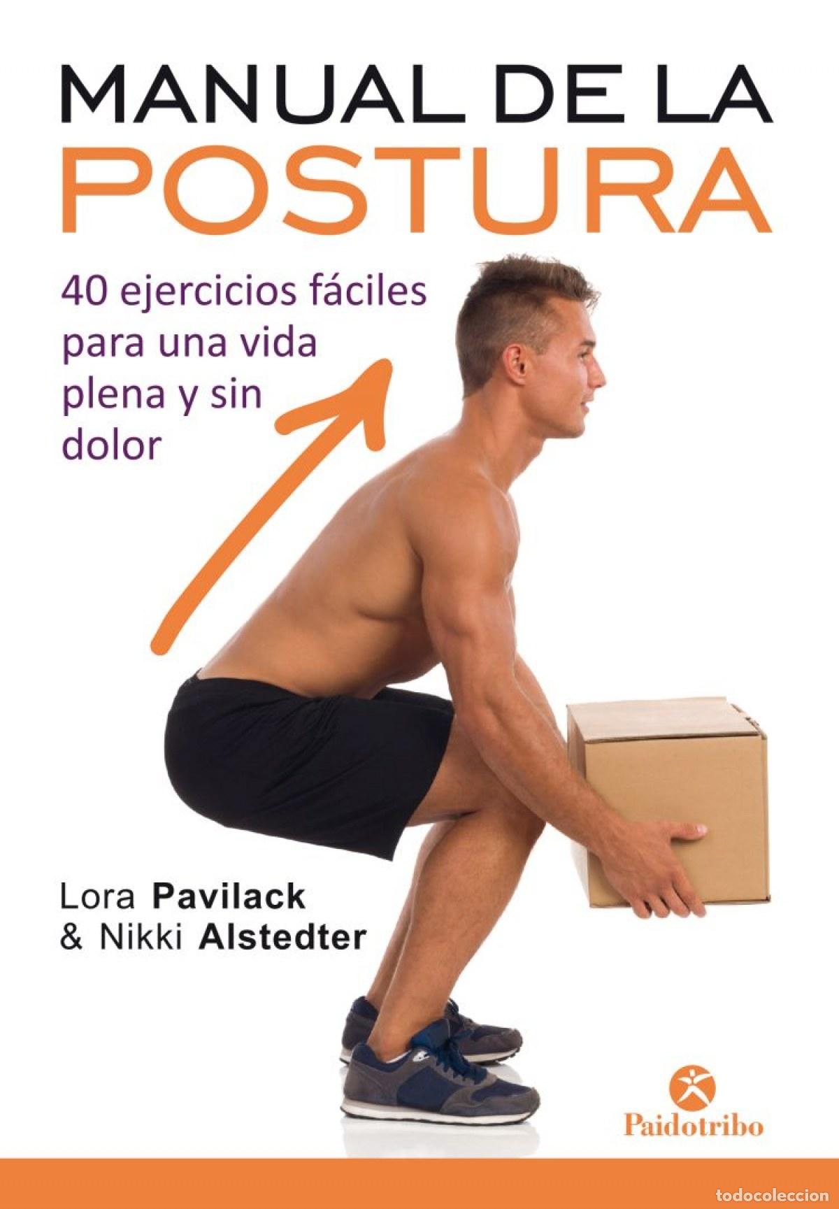 Livres: MANUAL DE LA POSTURA - Pavilack, Lora Alstedter, Nikki
