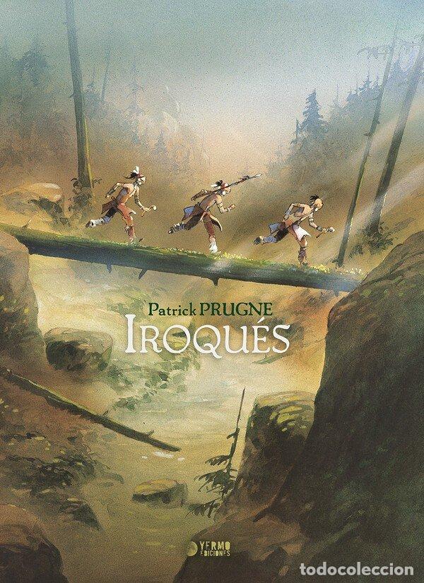 Libros: IROQUES - PATRICK PRUGNE