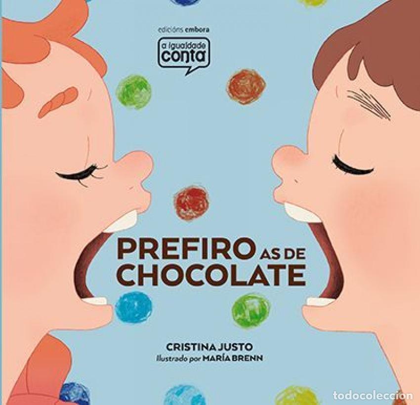 B&uuml;cher: PREFIRO AS DE CHOCOLATE - CRISTINA JUSTO