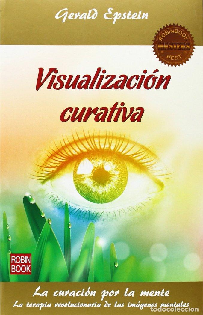 Libri: VISUALIZACION CURATIVA - EPSTEIN, GERALD
