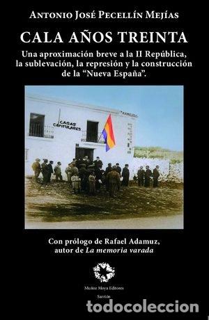 B&uuml;cher: CALA A&Ntilde;OS TREINTA - PECELLIN MEJIAS, ANTONIO JOSE