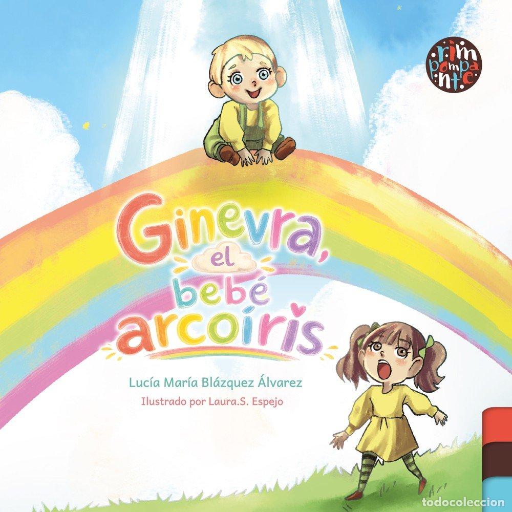 B&uuml;cher: GINEVRA EL BEBE ARCOIRIS - BLAZQUEZ ALVAREZ, LUCIA MARIA