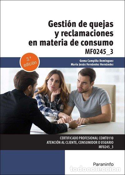 Libros: GESTION DE QUEJAS Y RECLAMACIONES EN MATERIA DE CONSUMO - CAMPI&Ntilde;A DOMINGUEZ, GEMA