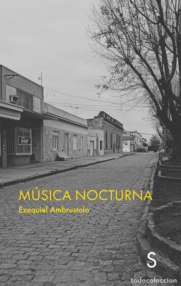 Libros: MUSICA NOCTURNA - AMBRUSTOLO, EZEQUIEL