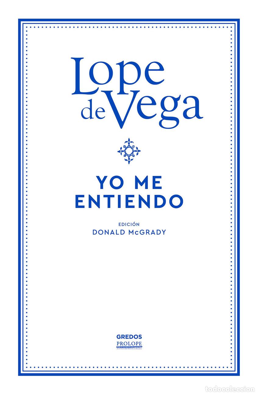 Libros: YO ME ENTIENDO - de Vega, Lope