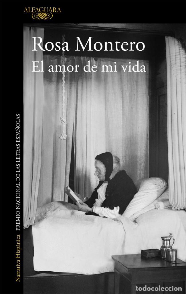Livres: EL AMOR DE MI VIDA - Montero, Rosa