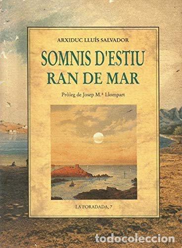 B&uuml;cher: SOMNIS D'ESTIU RAN DE MAR - Llu&iacute;s Salvador, Arxiduc