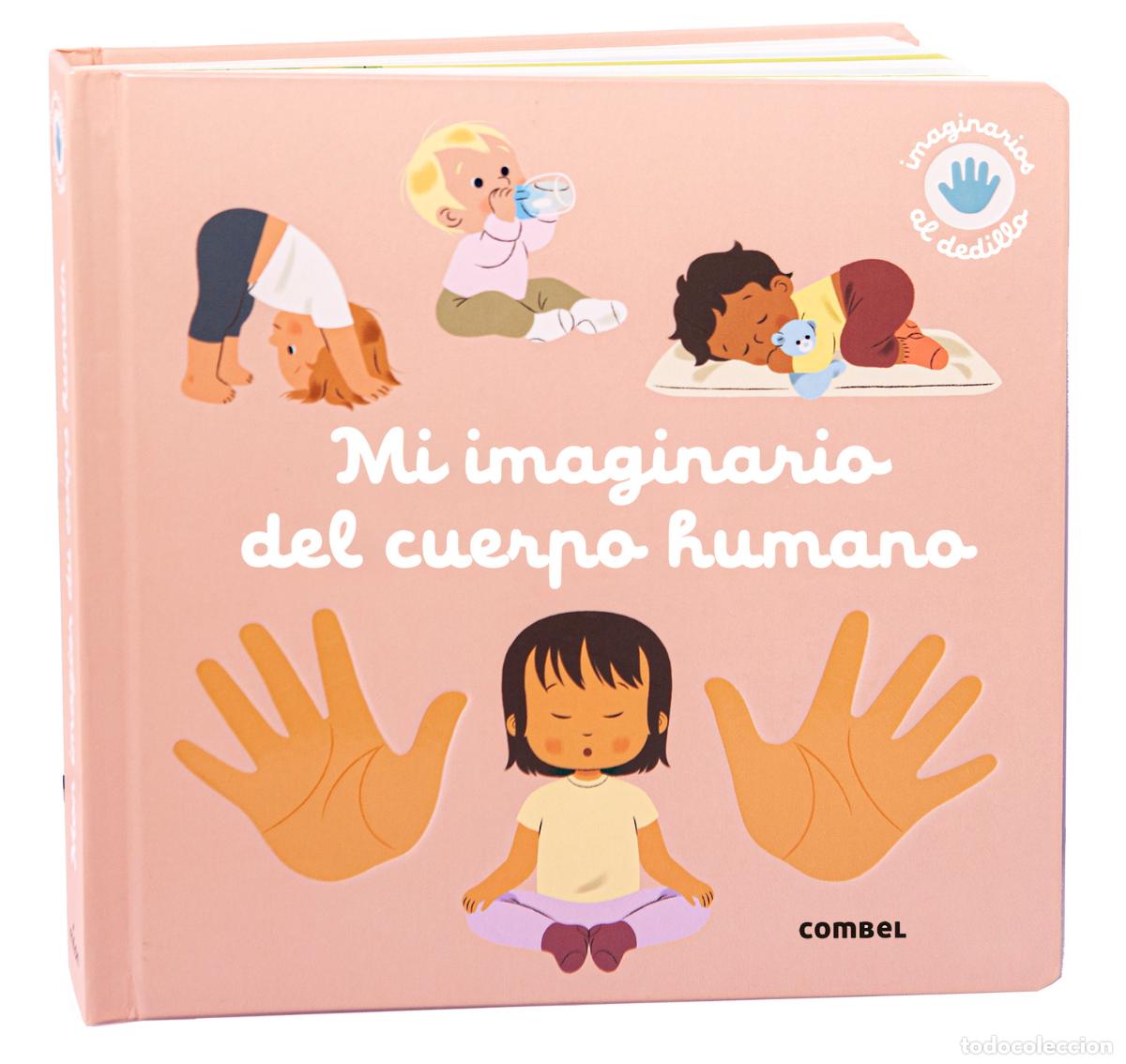 Livres: MI IMAGINARIO DEL CUERPO HUMANO - Ragondet, Nathaie