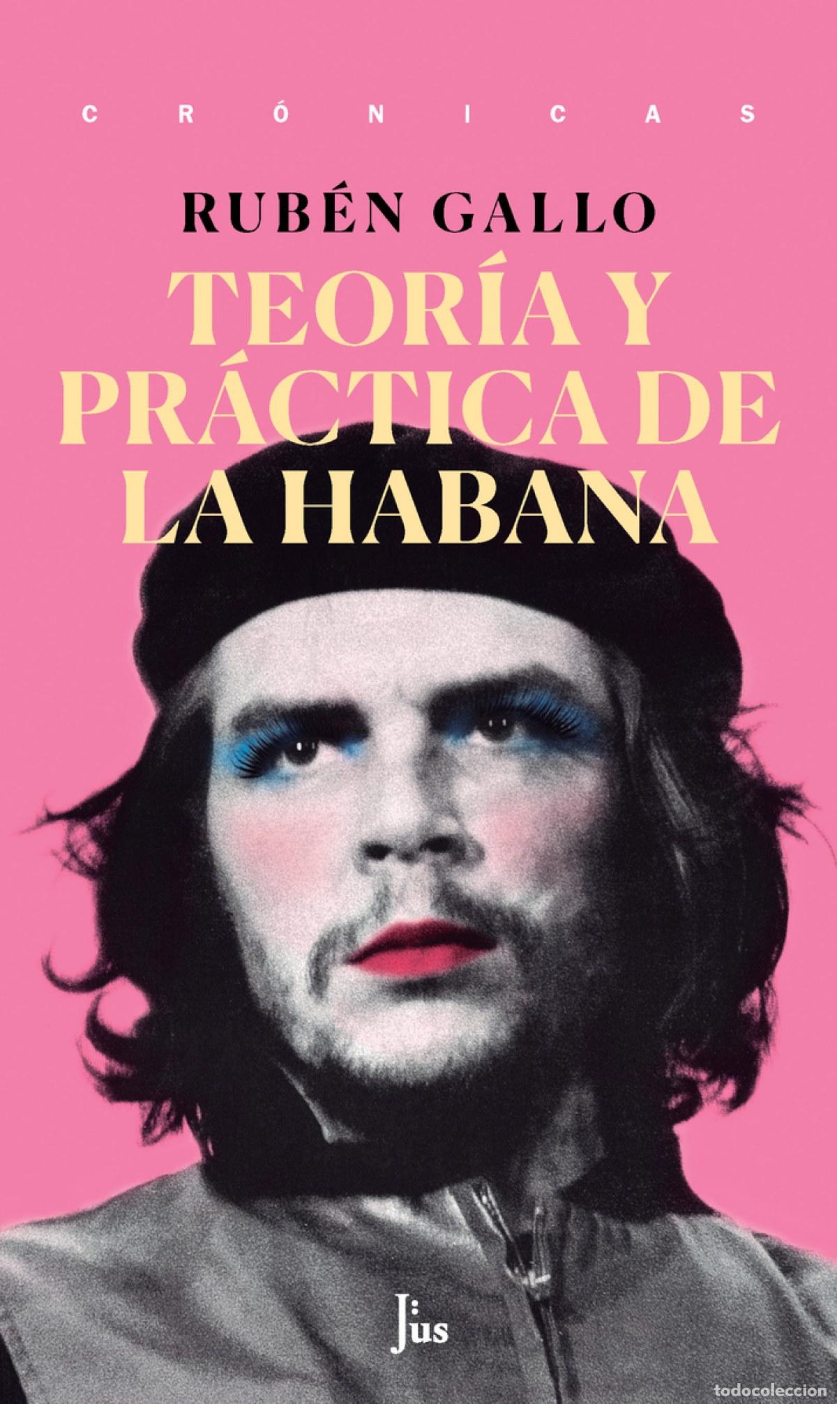 Livres: TEOR&Iacute;A Y PR&Aacute;CTICA DE LA HABANA - Gallo, Rub&eacute;n