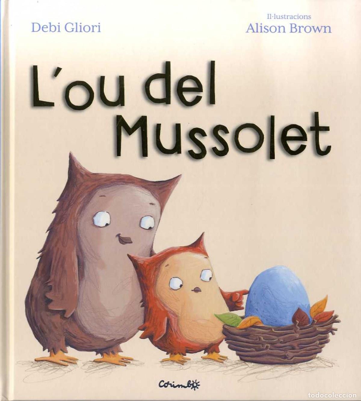 Livres: L&acute;HOU DEL MUSSOLET - Gliori, Devi