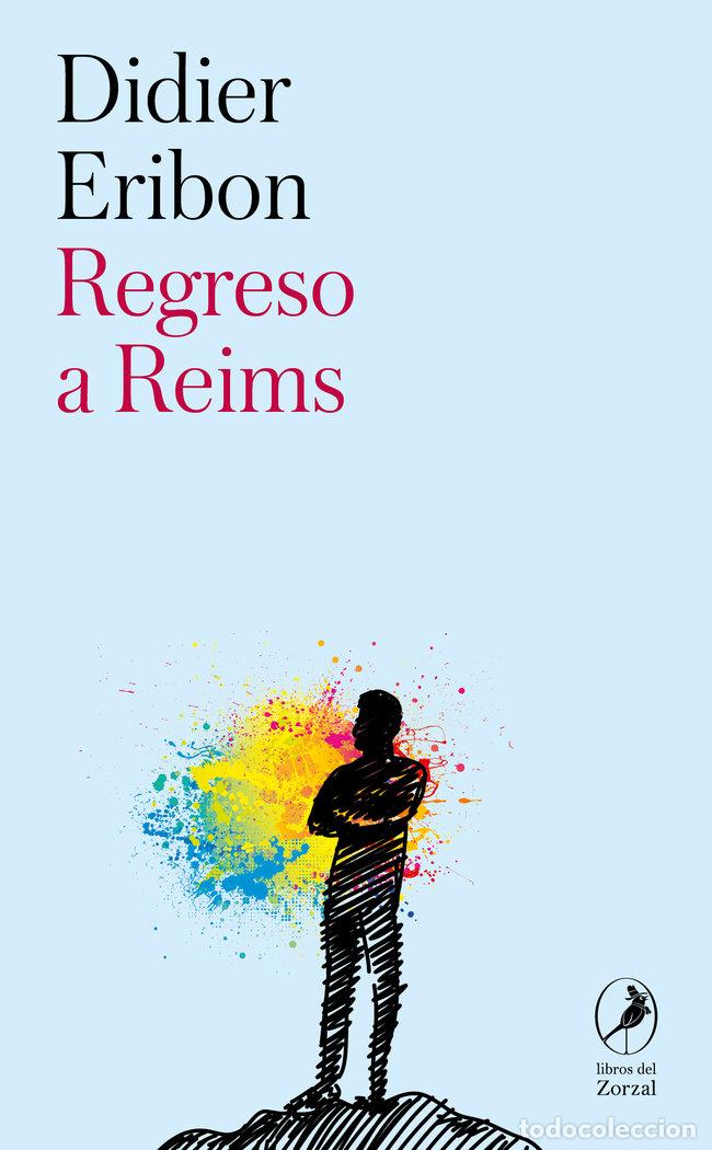 B&uuml;cher: REGRESO A REIMS - ERIBON, DIDIER