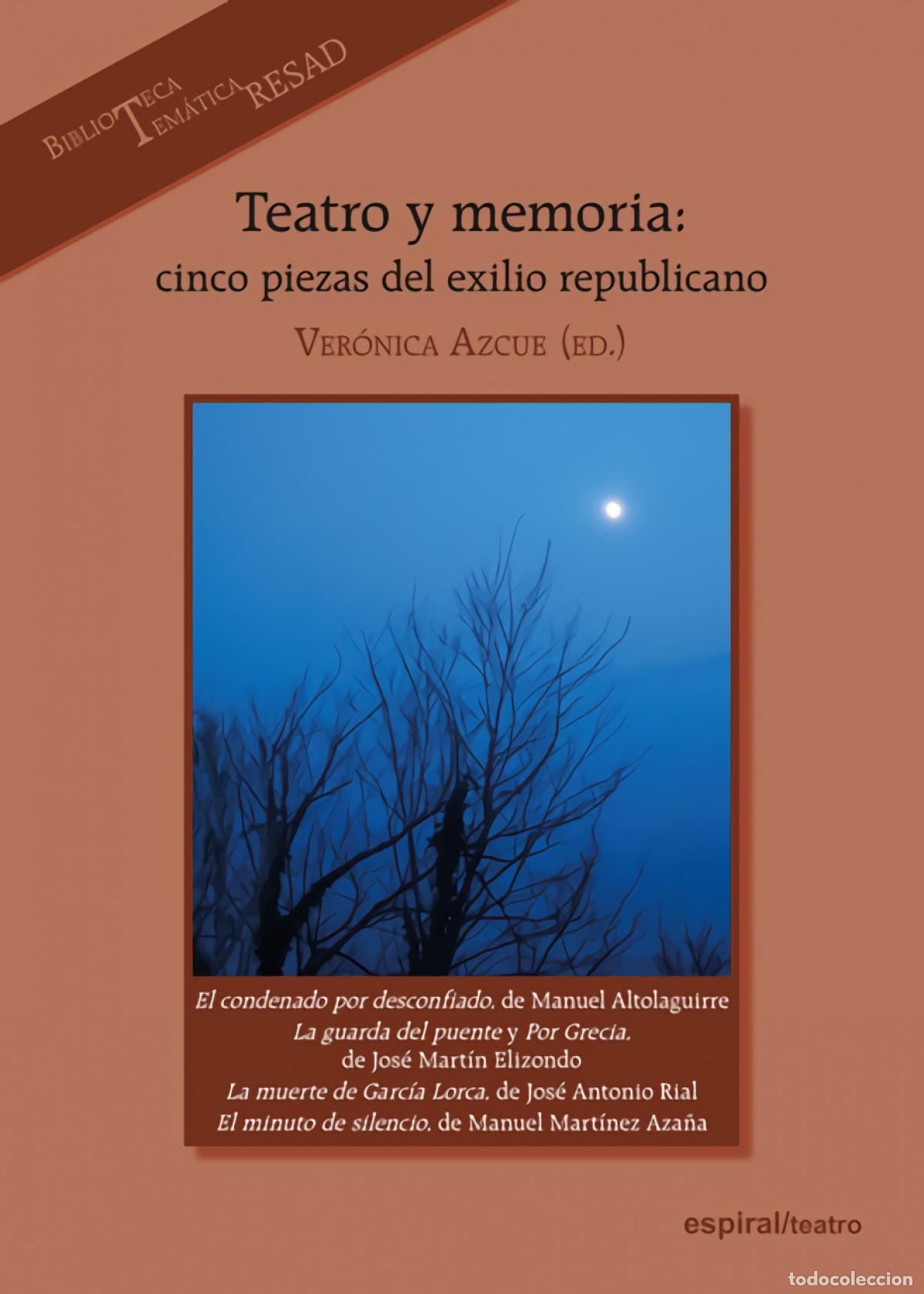 Libros: TEATRO Y MEMORIA - Altolaguirre, Manuel