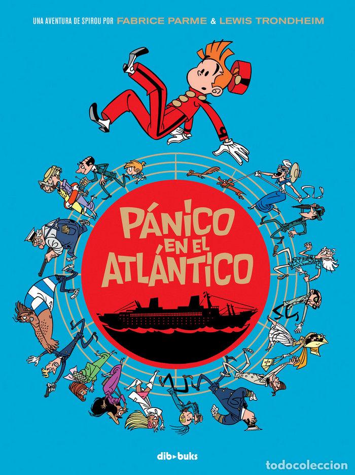 Libros: SPIROU PANICO EN EL ATLANTICO - PARME, FABRICE