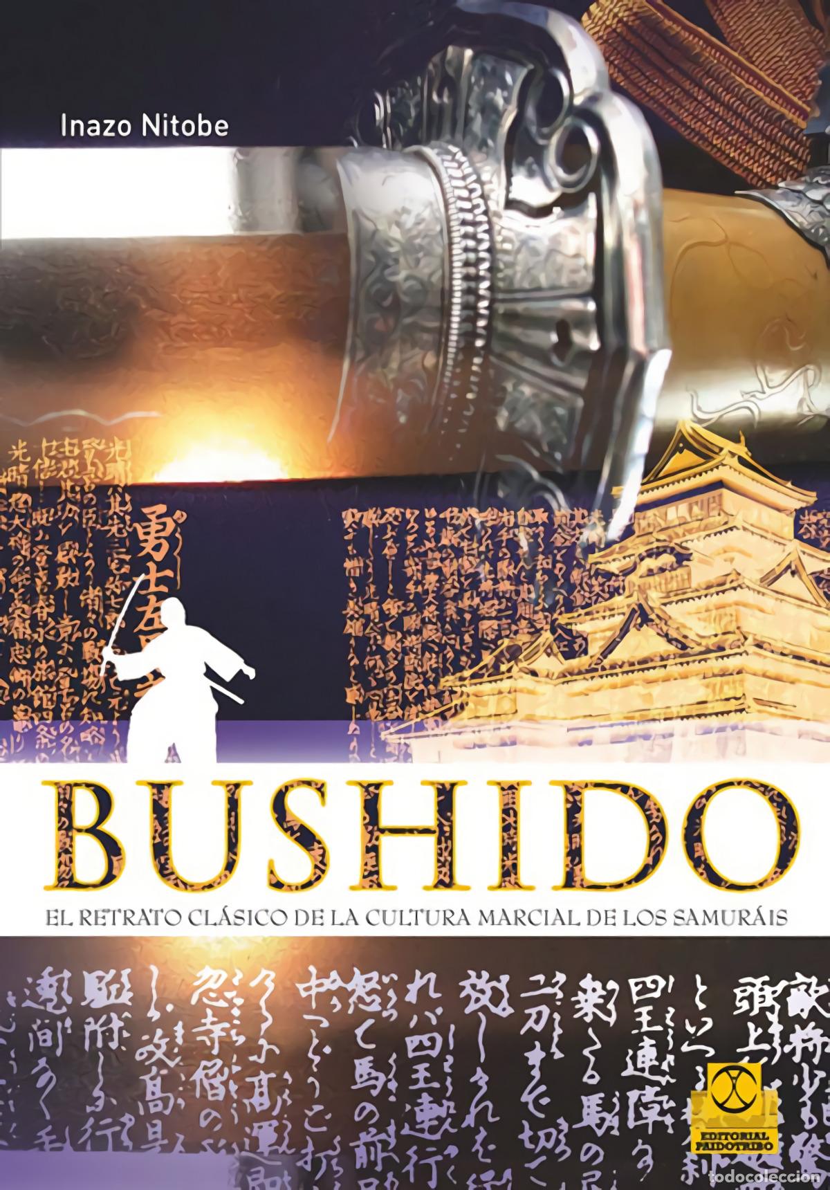 Libros: BUSHIDO - Nitobe, Inazo