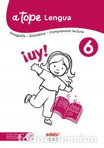 Libros: A tope lengua 6primaria.6ocursoa tope - .